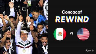 Concacaf Rewind: 2019 Gold Cup | Mexico vs United States