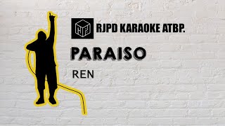 Paraiso - REN (Karaoke)