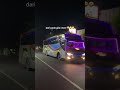 mending gila bis drpd gila slot😜🤪 sugengrahayu busjatim storywabus