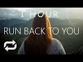 [1 HOUR] Hoang - Run Back To You (Lyrics) feat Alisa