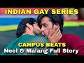 Neel & Malang Full Story with ENG SUB - Campus Beats (S1-S3 ) Web Series Explained - MOVIES POINTER