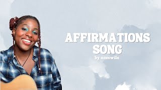Namwila - I Am (Affirmations Song)