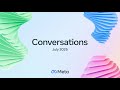 Welcome to the Conversations 2025 Technical Update Playlist