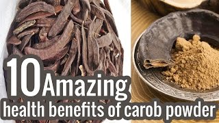 10 Amazing health benefits of carob powder You Probably Didn’t Know