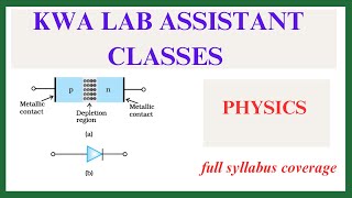 PHYSICS- SEMICONDUCTOR - KWA LAB ASSISTANT