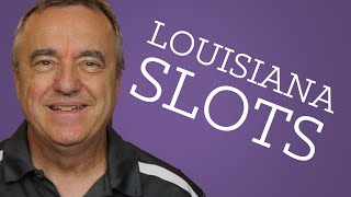 Louisiana Slot Machine Casino Gambling