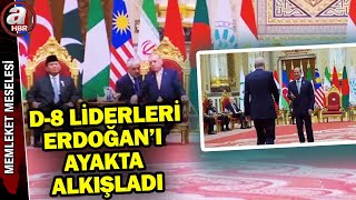 D-8 Zirvesi'nde tarihi anlar! D-8 liderleri Erdoğan'ı ayakta alkışladı! | A Haber