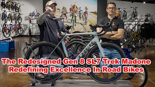 The Redefined Standard: Gen 8 SL7 Madone