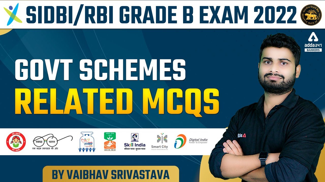 SIDBI | RBI GRADE B EXAM 2022 | GOVERNMENT SCHEMES RELATED MCQS | BY ...