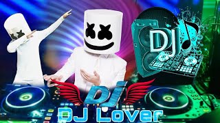 Hindi Dj Song 2023 | Hindi DJ Remix Songs | REMIX - DJ Party - Hindi Songs | Dj Lover