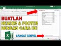 Cara Praktis Membuat Header and Footer di Microsoft Excel