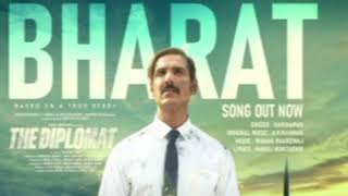 New version song :- Bharat | Hariharan | The diplomat | Manoj Muntashir | John Abraham