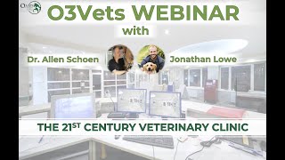The 21st Century Integrative Veterinary Clinic with Dr. Allen Schoen