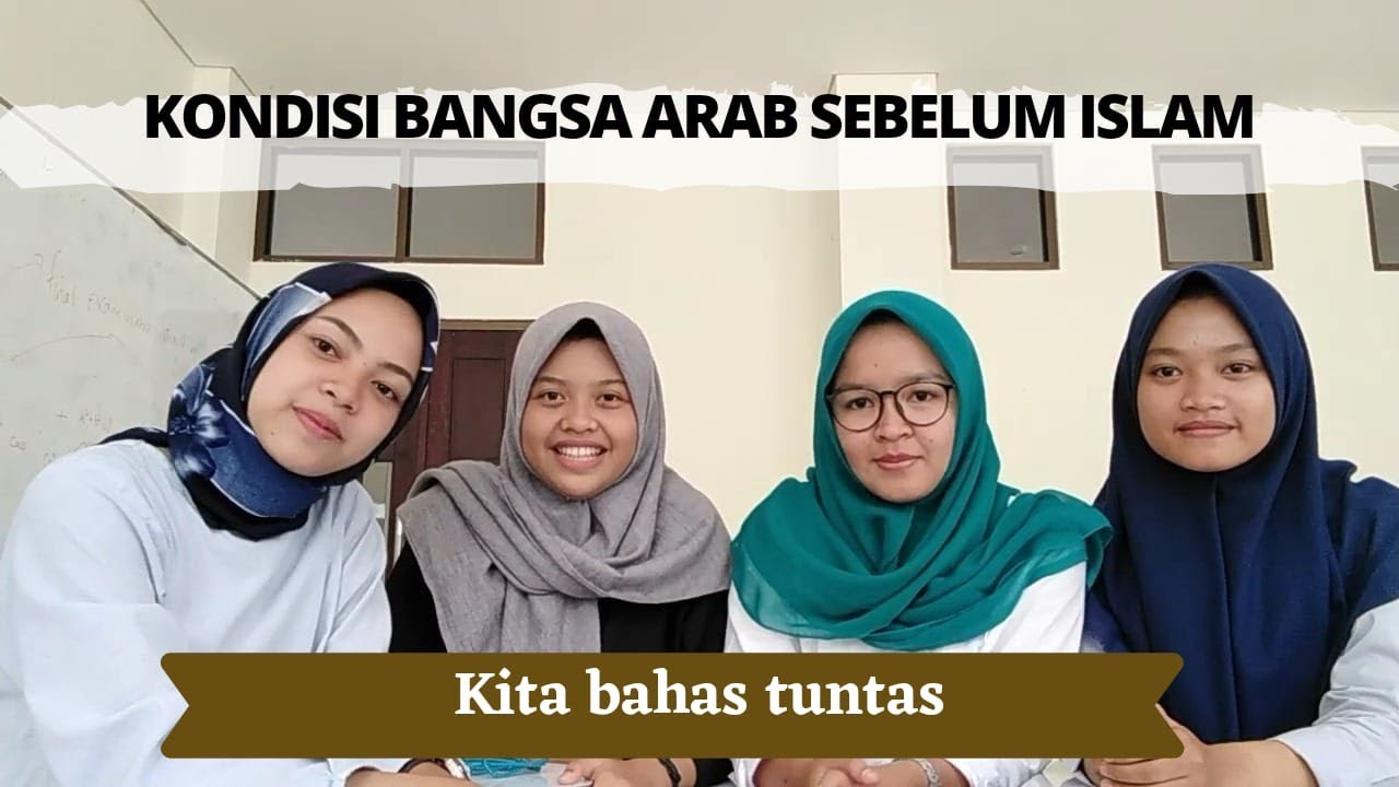 ZAMAN JAHILIYAH ? BAGAIMANA KONDISI BANGSA ARAB SEBELUM ISLAM ? - YouTube