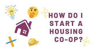 How do I start a housing co-op?