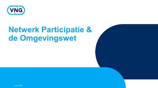 Netwerk Participatie \u0026 de Omgevingswet (15 mei 2023)