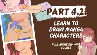 4.2 Expressing with the Eyes || Anime drawing course || Manga art