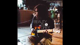 BEAUTY IN GREY (Official Audio) // JOSH CASHMAN