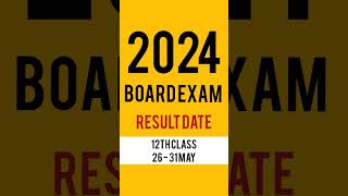 10th board result 2024, 12th board result 2024, class 10th, 12th board exam result date 2024 #result