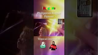 Philippines Reggae Pioneer 2022 | Tropical Depression #reggae #reggaeremix #reggaemusic #reggaeton