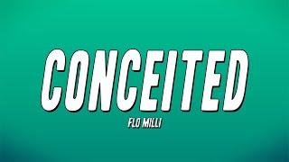 Flo Milli  - Conceited (Lyrics)
