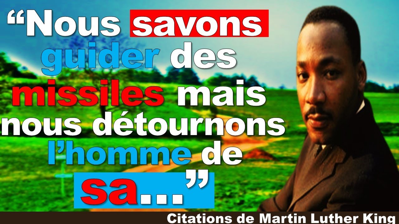 Citations Les Plus Inspirantes De Martin Luther King…[ INSPIRANTES ...