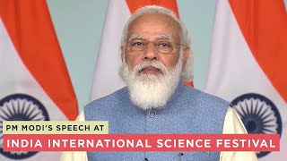 PM Modi's speech at India International Science Festival