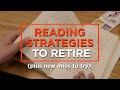 Which Reading Strategies to Try, and Which to Ditch