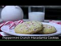 peppermint crunch macadamia cookies are delicious and make great gifts