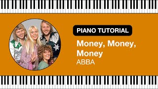 ABBA — Money, Money, Money | Piano Tutorial