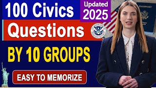 100 Civics Questions and Answers 2025 by 10 Groups for US Citizenship Interview and Test 2025