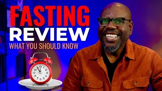 Fasting Review: A Complete Breakdown | Fasting Check-In | Dr. Dwain Woode