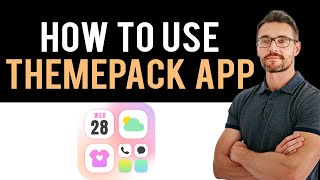 ✅ How To Use Theme Pack App? (Easy Guide)