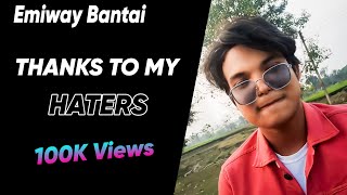 Emiway Bantai - THANKS TO MY HATERS | Ft Hrijun | (Music Video)