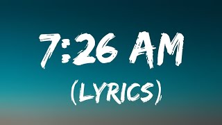 Luh kel - 7:26 AM (Lyrics)