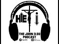 The John 3:30 Podcast - Episode 69: Jorge Haro