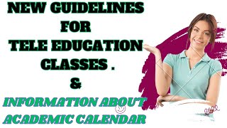 TELE EDUCATION CLASSES & INSTRUCTIONS GIVEN IN ACADEMIC CALENDAR 2024.