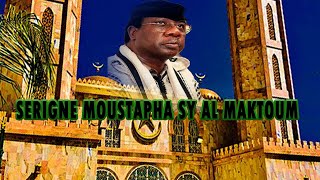 🔴 [WAKHETANE] SERIGNE MOUSTAPHA SY AL MAKTOUM