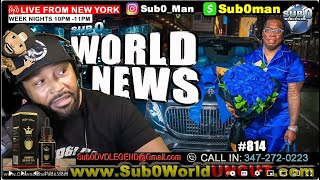 Sub0WorldNews105.1 Live Stream #814