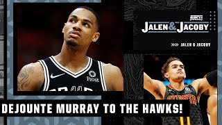 Will Dejounte Murray be a good fit with Trae Young and the Atlanta Hawks? | Jalen & Jacoby