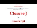 Closure function in JavaScript || JavaScript Interview Questions and Answers || Closure coding quest