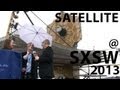 Why NASA Brought a Satellite to SXSW 2013