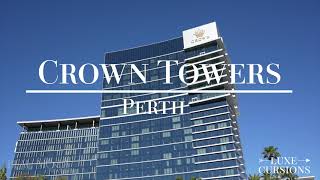 Crown Towers Perth: Australia's Haven of Luxury