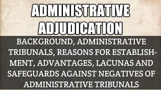 OPSC PUBLIC ADMINISTRATION OPTIONAL.ADMINISTRATIVE ADJUDICATION.