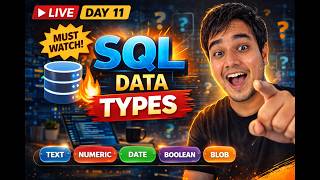 SQL Data Types Made EASY 🔥 | Text, Numeric, Date, Boolean Explained - Day 11