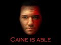 caine is able