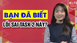 Cách viết IELTS Writing Task 2 tránh lỗi tuyệt đối hóa| IELTS FIGHTER