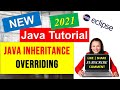 Java Inheritance in 20 minutes | Overriding | Overloading Tutorial 2021