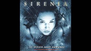 SIRENIA - At Sixes And Sevens 2002 full album