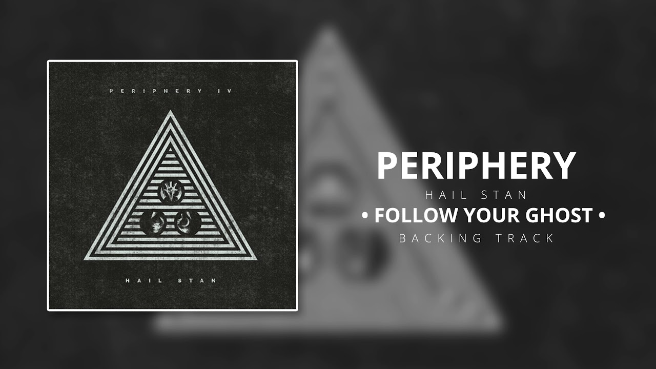 Periphery - Follow Your Ghost [Backing Track] - YouTube